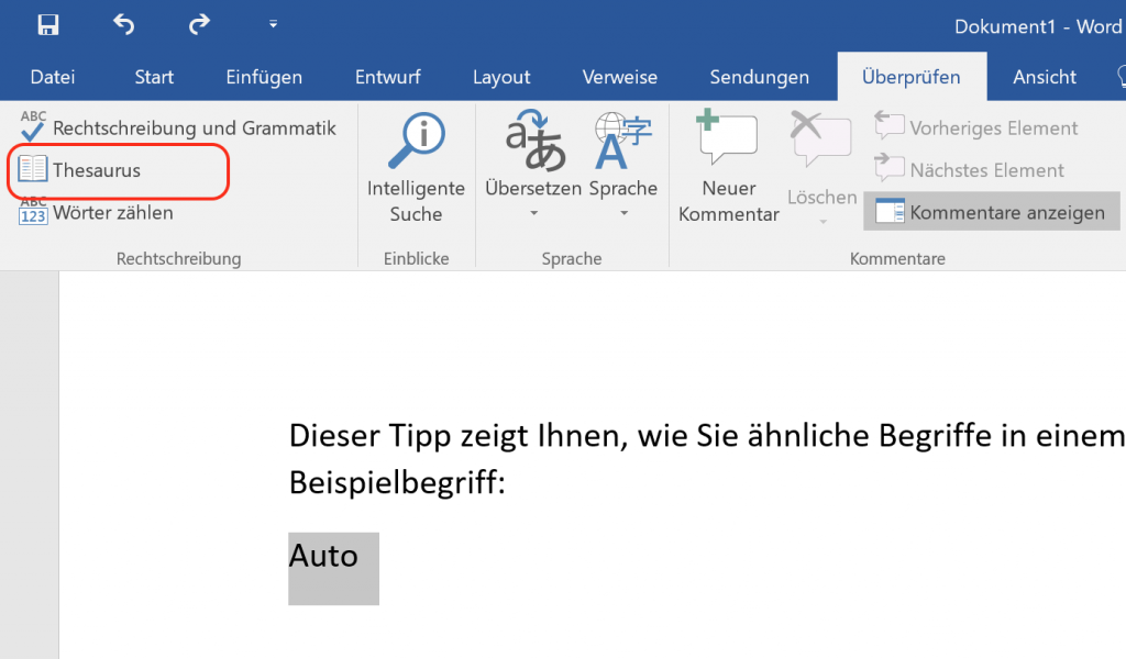 Statt über das Kontextmenü können Sie den Thesaurus auch aus dem Word-Menü heraus starten. Statt über das Kontextmenü können Sie den Thesaurus auch aus dem Word-Menü heraus starten.
