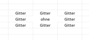 Excel Zelle ohne Gitter, Beispiel