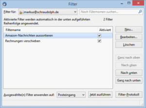 Filterliste in Thunderbird Filterliste in Thunderbird