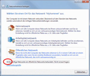 Win7 Rückfrage Netwzerktyp verhindern