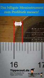 Ideales Messinstrument: Der Rand einer 1-Euro-Münze ist drei Millimeter breit.