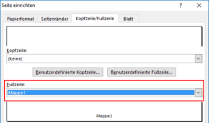 Excel Dateiname in Fußzeile zeigen