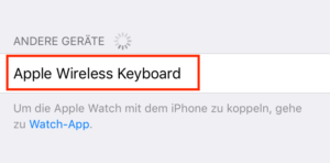 Falls Sie Ihre Mac-Tastatur an das iPhone oder iPad hängen wollen, müssen Sie diesen Eintrag in der Liste auswählen.