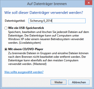 Windows 8.1 Optionen beim Brennen