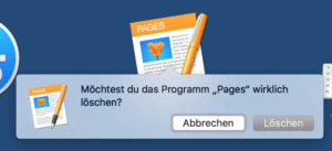 Beim Löschen über das Launchpad müssen Sie die Deinstallation nochmals bestätigen.