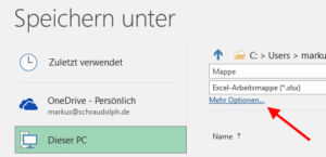 Excel Speichern Mehr Optionen