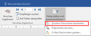 Word Serienbrief - In neues Dokument ausgeben