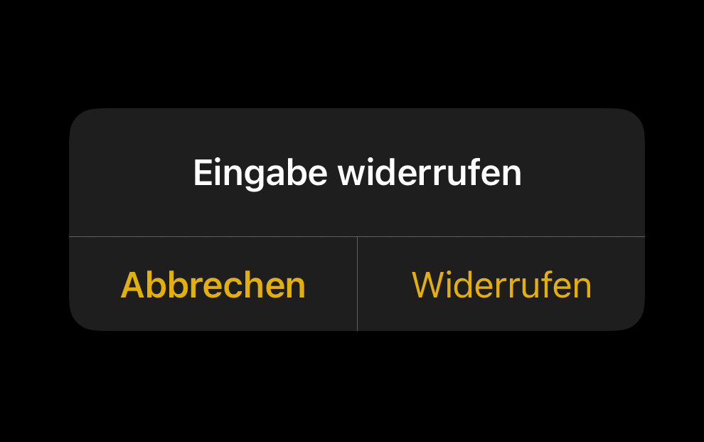 Dialogbox Eingabe widerrufen auf dem iPhone