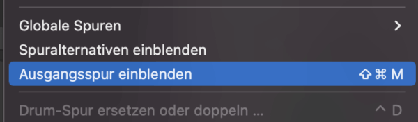 Screenshot vom Menüpunkt Clip, Ausgangsspur einblenden in Logic Pro.